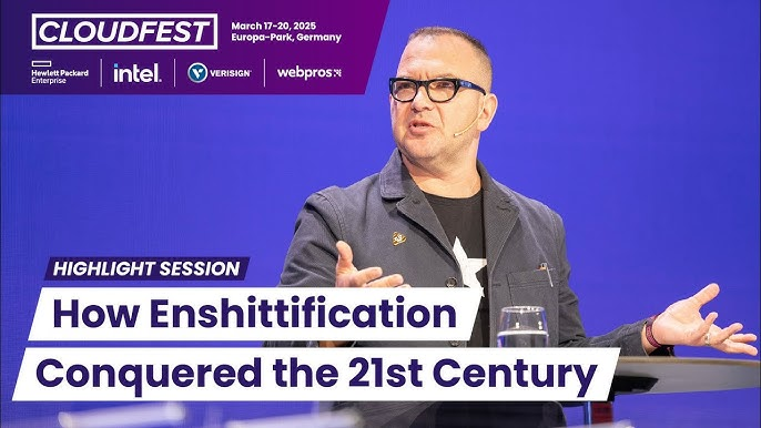Cory Doctorow at CF 25: How Enshittification Conquered the 21st Century and How We Can Overthrow It